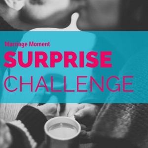 surprising your spouse challenge
