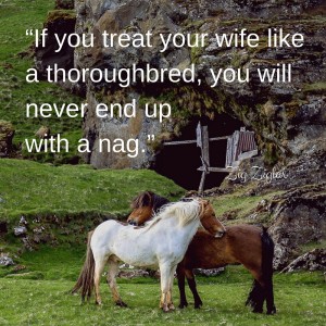 don't treat your wife like a nag